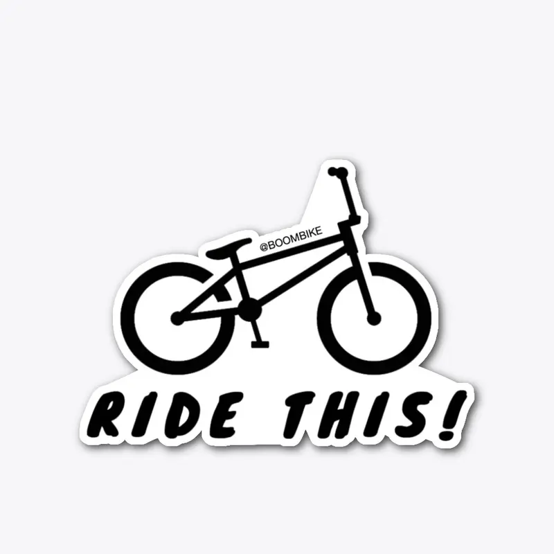 Sticker Ride This! BoomBike